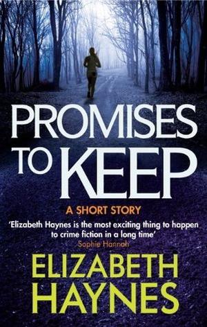 Promises to Keep (DCI Louisa Smith #1.5)