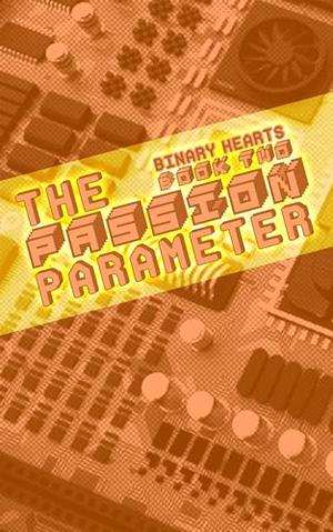 The Passion Parameter by Ana D'Arcy