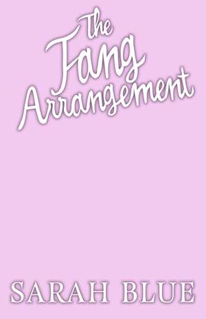 The Fang Arrangement (Celestial Witches #2)