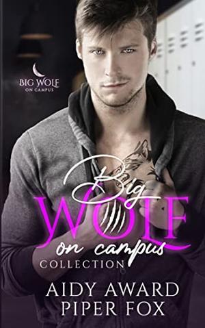 Big Wolf On Campus Collection One (Big Wolf on Campus #1-4)