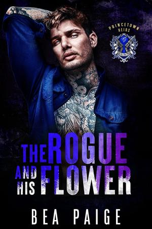 The Rogue and His Flower (Princeton Heirs #2)