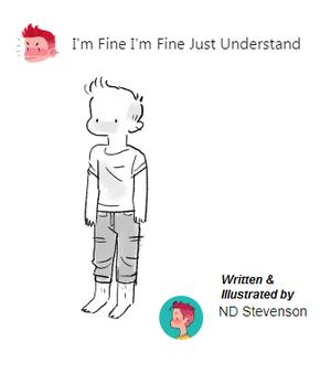 I'm fine I'm fine just understand by N.D. Stevenson