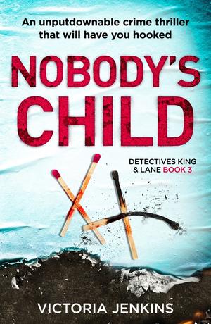 Nobody's Child (Detectives King and Lane #3)