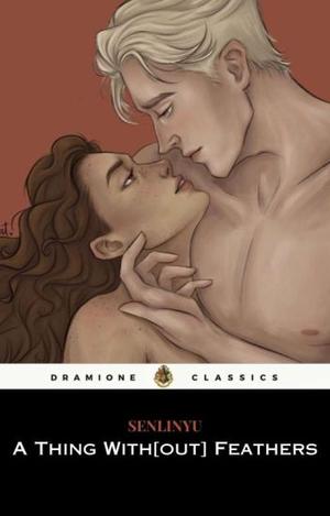 A Thing With[out] Feathers by SenLinYu