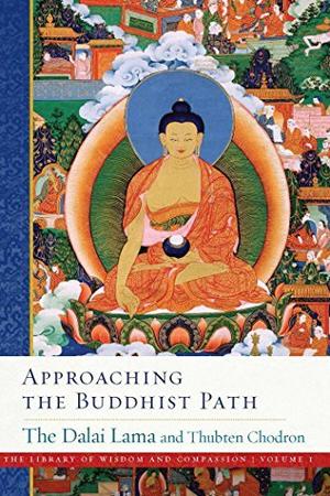 Approaching the Buddhist Path by Dalai Lama XIV, Thubten Chodron
