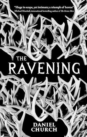 The Ravening by Daniel Church