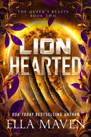 Lion Hearted by Ella Maven