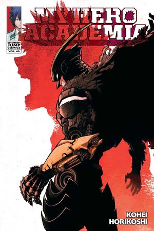 My Hero Academia, Vol. 40 (僕のヒーローアカデミア [Boku no Hero Academia] #40)