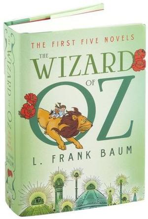 The Wizard of Oz: The First Five Novels (Oz #1-5)