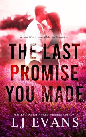 The Last Promise You Made (The Hatley Family #2)