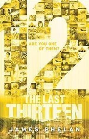 The Last Thirteen: 12 (The Last Thirteen #2)