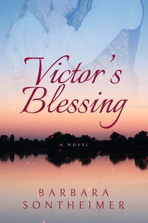 Victor's Blessing by Barbara Sontheimer