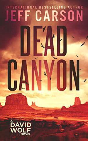 Dead Canyon by Jeff Carson