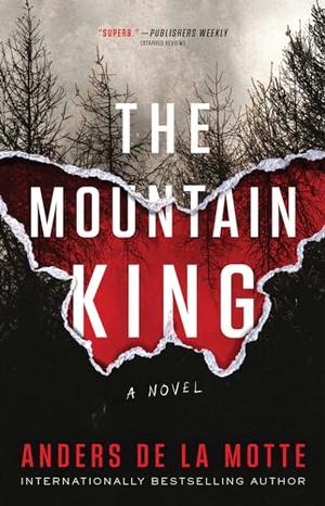 The Mountain King by Anders de la Motte