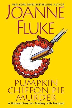 Pumpkin Chiffon Pie Murder (Hannah Swensen #30)