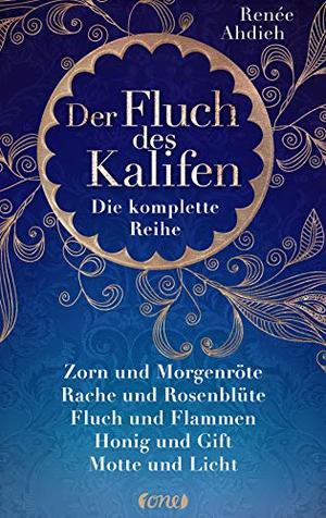 Der Fluch des Kalifen - Die komplette Reihe (The Wrath and the Dawn #1-2)