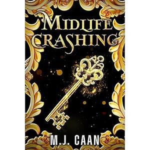Midlife Crashing by M.J. Caan, Virtual Voice