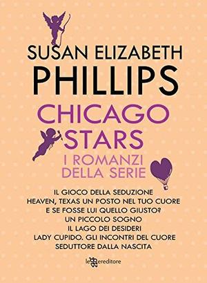 Chicago Stars Series - Set of First 7 Books - It Had to Be You; Heaven, Texas; Nobody's Baby But Mine; Dream a Little Dream; This Heart of Mine; Match Me If You Can; Natural Born Charmer by Susan Elizabeth Phillips