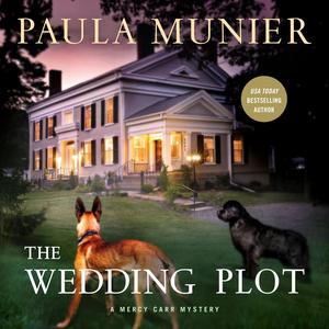 The Wedding Plot: A Mercy Carr Mystery (Mercy & Elvis Mysteries #4)