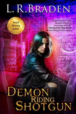 Demon Riding Shotgun by L.R. Braden
