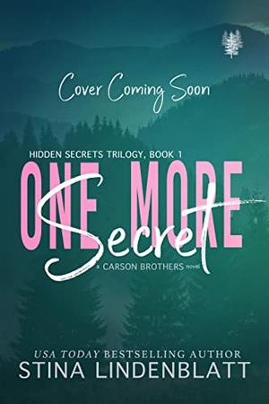 One More Secret by Stina Lindenblatt