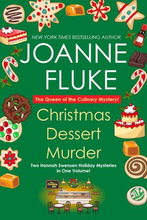 Christmas Dessert Murder by Joanne Fluke