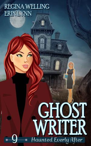 Ghost Writer (Haunted Everly After #9)