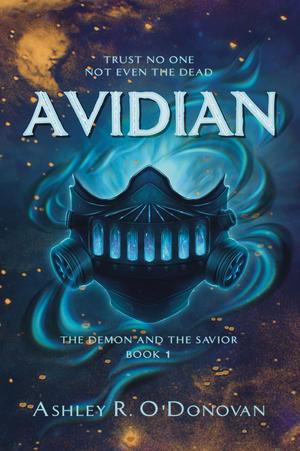 Avidian by Ashley R. O'Donovan