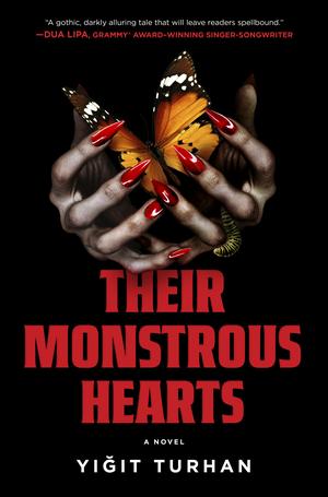 Their Monstrous Hearts by Yiğit Turhan