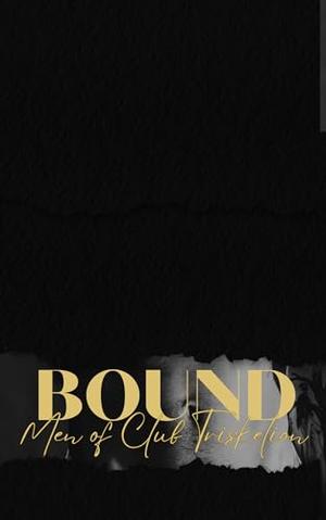 Bound by J.L. Quick