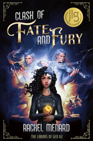 Clash of Fate and Fury (The Labors of Gen #2)