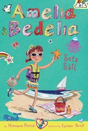 Amelia Bedelia Sets Sail (Amelia Bedelia Chapter Books #7)