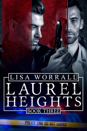 Laurel Heights 3 (Laurel Heights #3)
