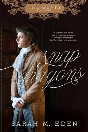 Snapdragons (The Gents #4)