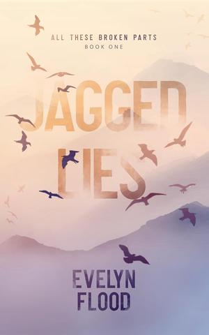 Jagged Lies by Evelyn Flood