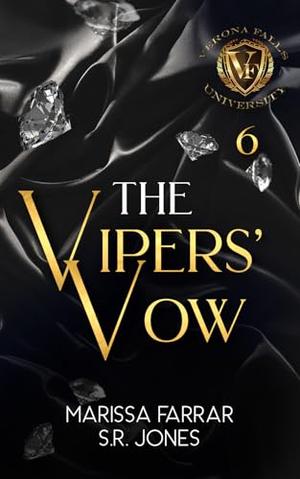 The Vipers' Vow by Marissa Farrar, S.R. Jones