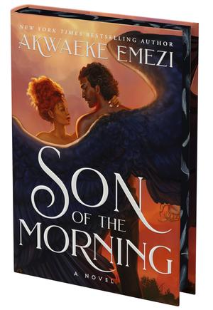 Son of the Morning by Akwaeke Emezi