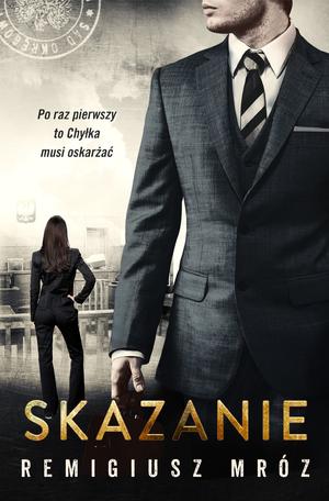 Skazanie (Chyłka i Zordon #15)