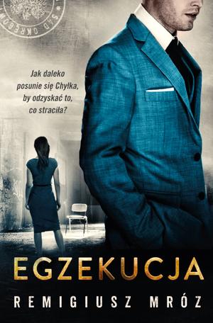 Egzekucja (Chyłka i Zordon #14)