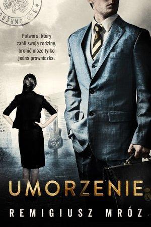 Umorzenie (Chyłka i Zordon #9)