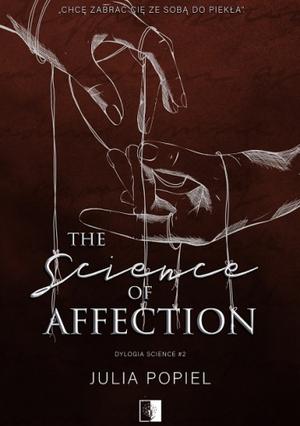 The Science of Affection by Julia Popiel
