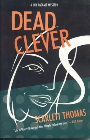 Dead Clever (Lily Pascale #1)