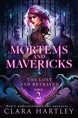 Mortems and Mavericks by Clara Hartley