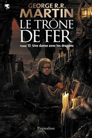 Une danse avec les dragons (Le trône de fer #15)