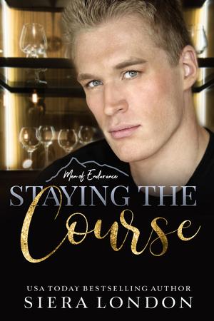 Staying The Course (Men of Endurance #1)