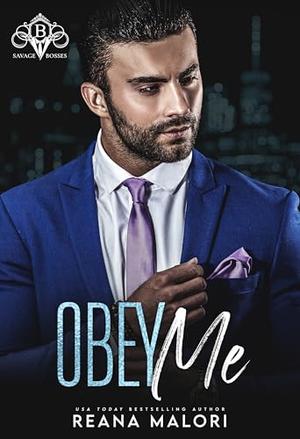 Obey Me by Reana Malori