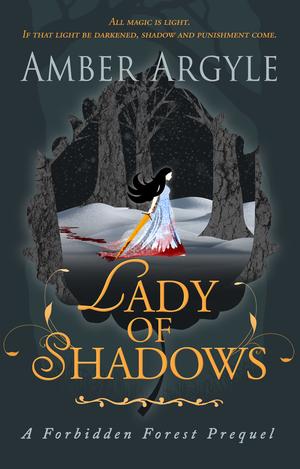 Lady of Shadows (Forbidden Forest #0.5)