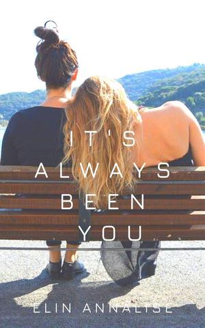 It's Always Been You (Aces in Love #3)