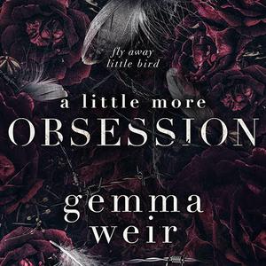 A Little More Obsession (Alphaholes #1.5)