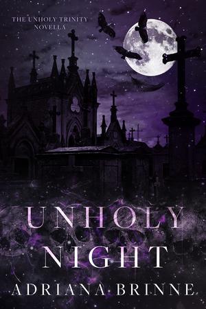 Unholy Night (Unholy Trinity #2.5)